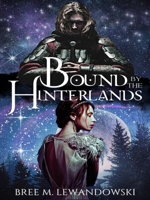 cover image of Bound by the Hinterlands
